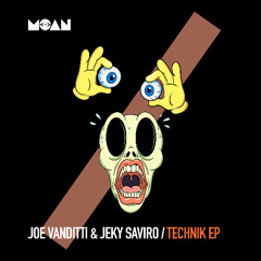 Joe Vanditti, Jeky Saviro - Technik (Original Mix)