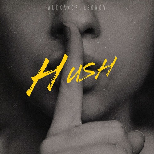 Alexandr Leonov - Hush (Original Mix)