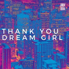 Thank You Dream Girl