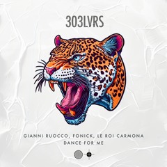 Gianni Ruocco, Le Roi Carmona, Fonick - Dance for Me