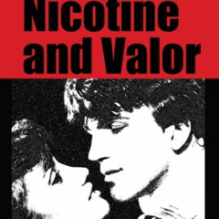 [READ] KINDLE 📨 Caffeine, Nicotine and Valor: Scenes and Poetry by S.L. Depner by  S