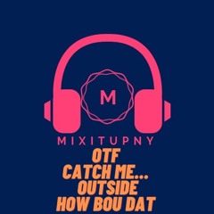 OTF_CATCHME22