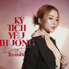 Kỳ Tích Yêu Thương (Lofi)