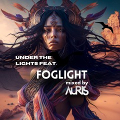 FOGLIGHT Feature - Under The Spotlight by AURIS