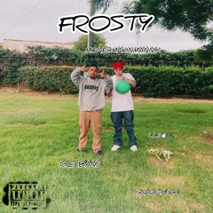 FROSTY (FT.MANNYDALOKK)(PROD.FOEDEEOZ)