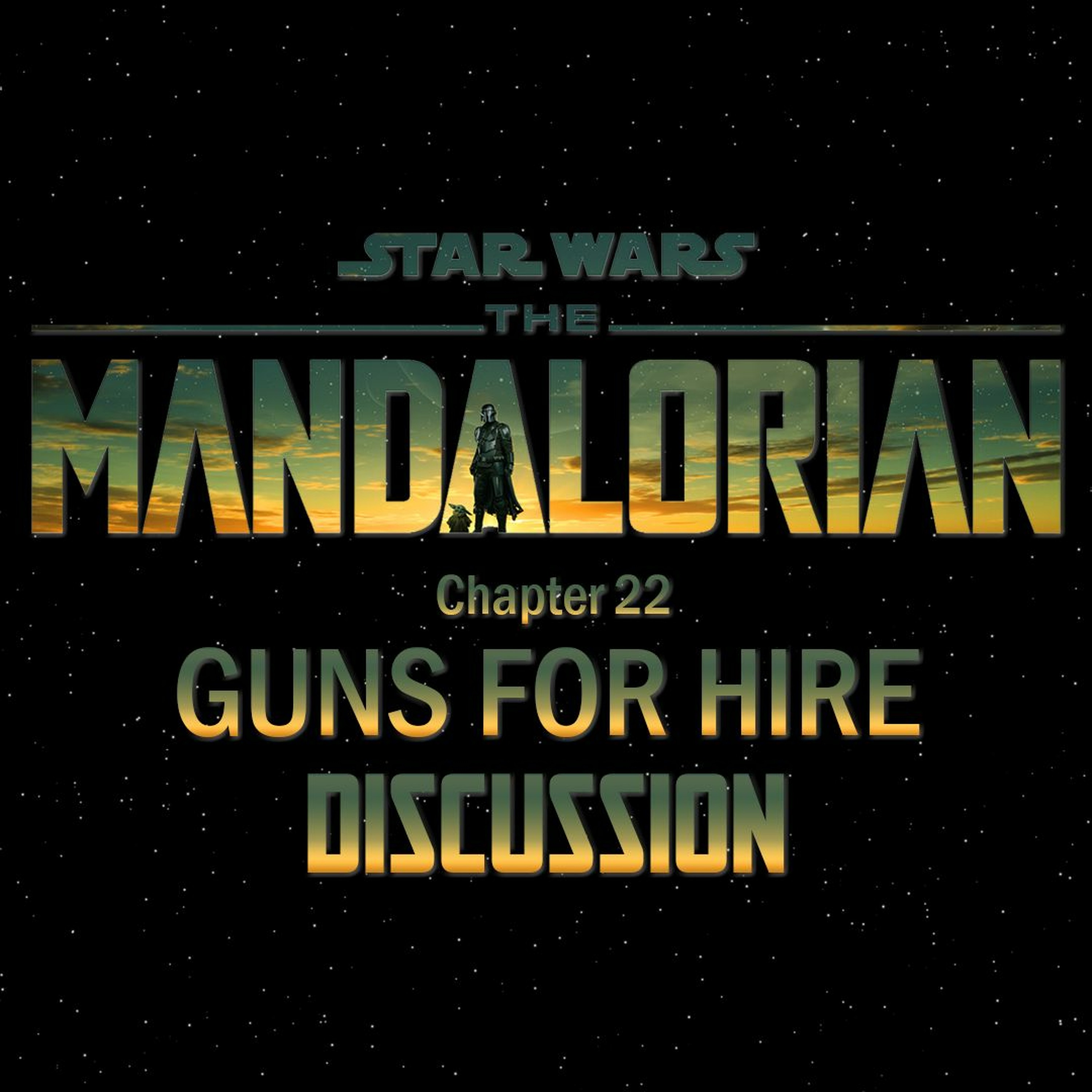 The Mandalorian Chapter 22: Guns For Hire
