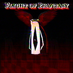 FLIGHT OF PHANTASY (Geefel)