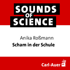 # 234 Anika Roßmann | Scham in der Schule