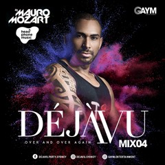 DEJAVU MIX #4 - Mauro Mozart