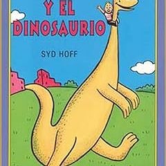 #% ️Read Danielito y el Dinosaurio (I Can Read! - Level 1) (Spanish Edition) BY: Syd Hoff (Auth