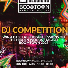 Shogun Sessions x Boomtown DJ Competition - Axis