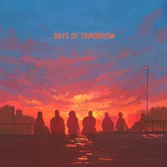 M e a d o w - Days Of Tomorrow