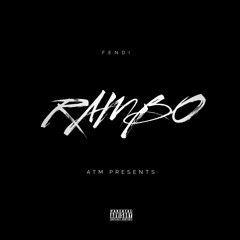 RAMBO (prod by. ProdSizzl)