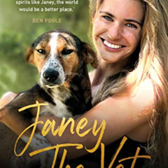 GET EPUB √ Janey the Vet: Saving Sri Lanka's Street Dogs by  Janey Lowes EPUB KINDLE