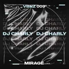 Dj Charly - Mirage (Instrumental rmx)