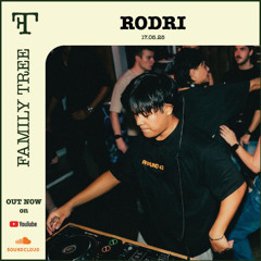 RODRI | Family Tree Vol 11 | LIVE MIX