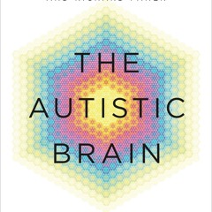 Epub The Autistic Brain