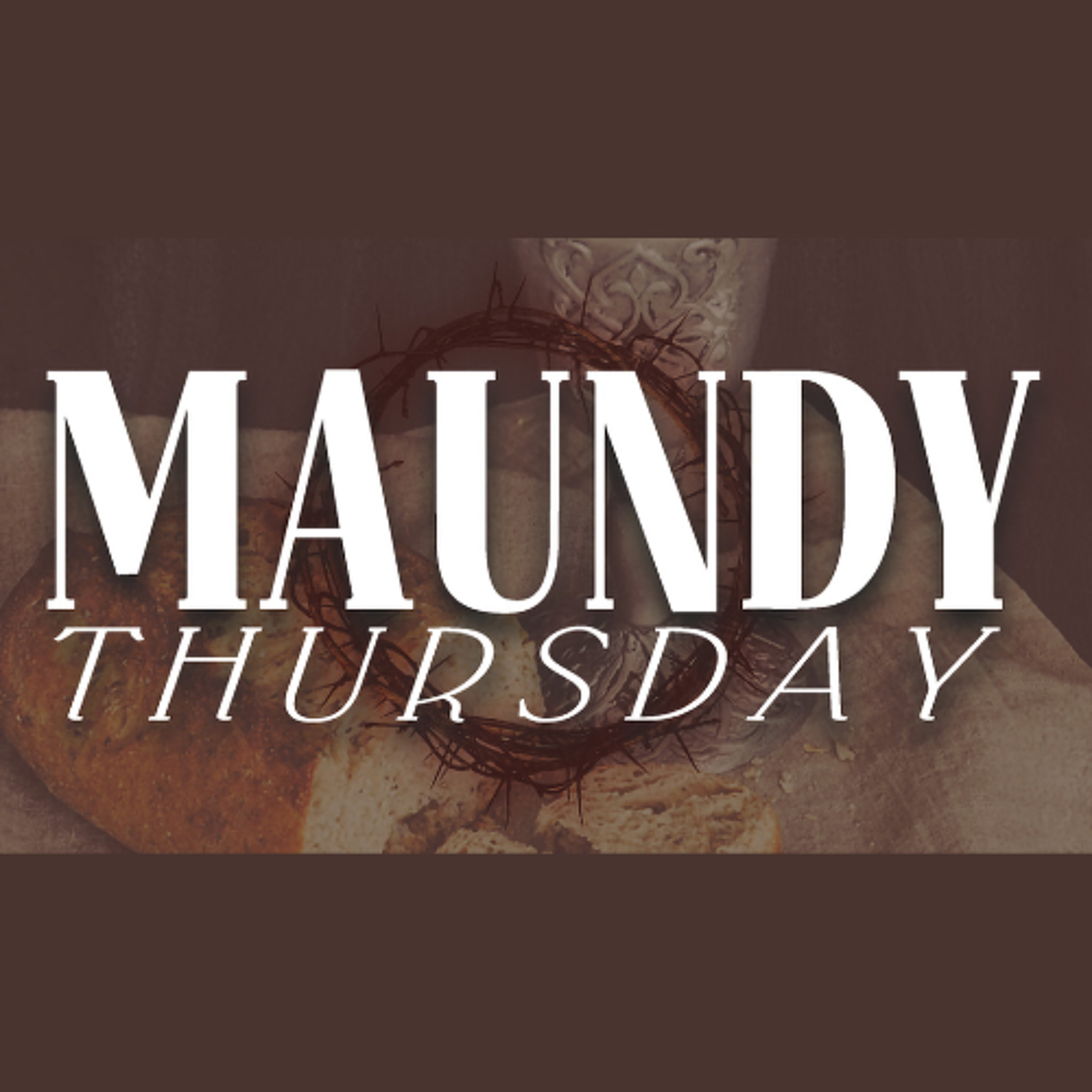 Maundy Thursday episode artwork