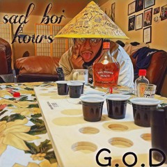 Sad Boi Hours by G.o.D (eng.@formerlyknownrecords)