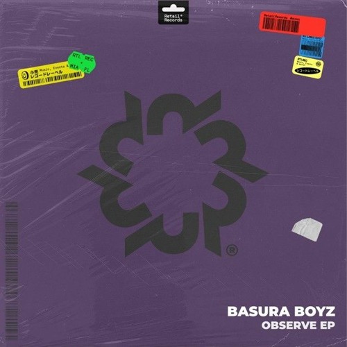 Observe — Basura Boyz & Aidan Rudd