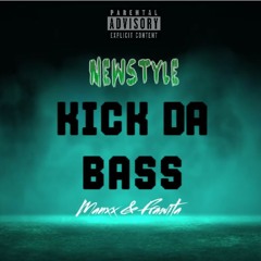 Manxx & Frawita - Kick Da Bass