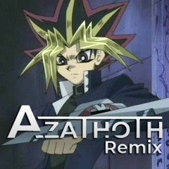 YuGiOh Original Theme (Azathoth Remix)