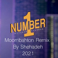 NUMBER ONE & Mundian To Bach Ke ( Shehadeh Moombahton Remix 2021 )