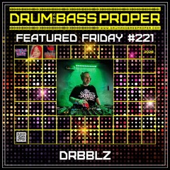 FEATURED FRIDAY#221  ***DRBBLZ***