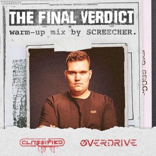 The Final Verdict, warm-up mix by Screecher