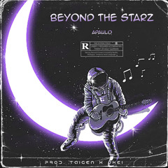 Beyond The Starz (prod. taigen x jkei)