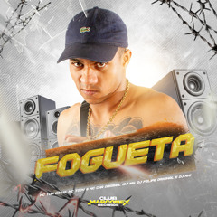 FOGUETA (feat. MC Tom da VG)