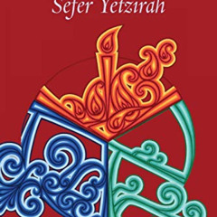 download PDF 🖍️ Return to the Place: The Magic, Meditation, and Mystery of Sefer Yet