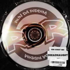 RDR Guest Mix #003 - DREADNAUGHT