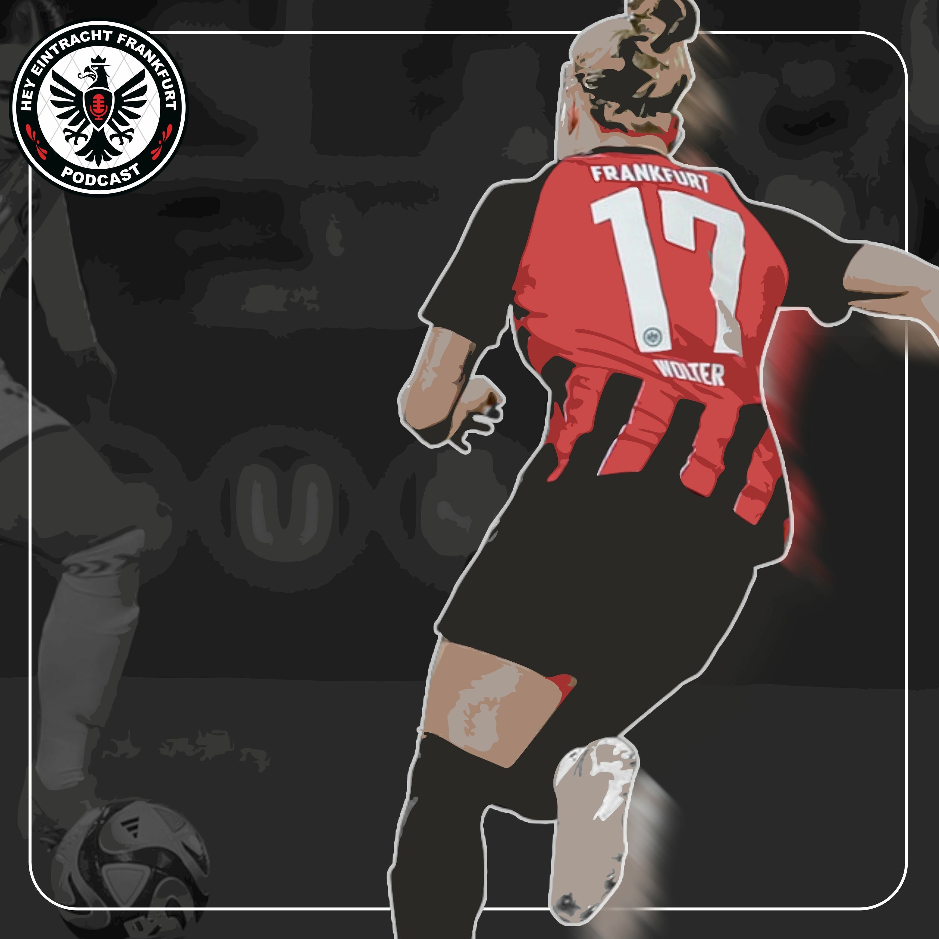 Hey Eintracht Frankfurt Podcast