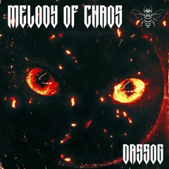 DASSOG - Melody Of Chaos