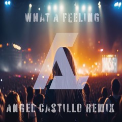 Irene Cara What A Feeling (Angel Castillo Remix)