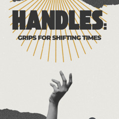 26 10 2025 | Handles - Week 3