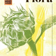 READ [PDF EBOOK EPUB KINDLE] The Forager Chef's Book of Flora: Recipes and Techniques