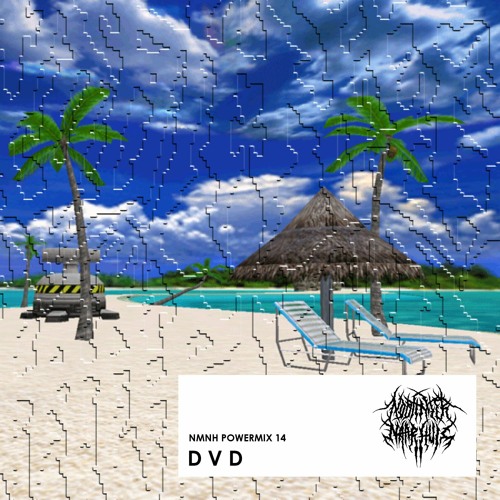NMNH POWERMIX 14: D V D