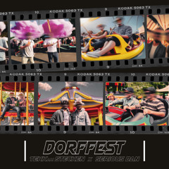 Dorffest (feat. Serious Dan)