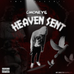 g money - heaven sent
