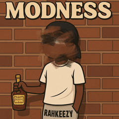 Rahkeezy - Modness