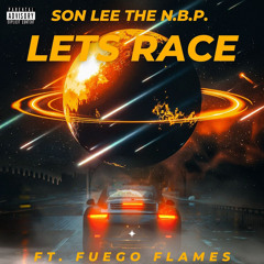 Rollin (Lets Race) (ft. Fuego Flames)