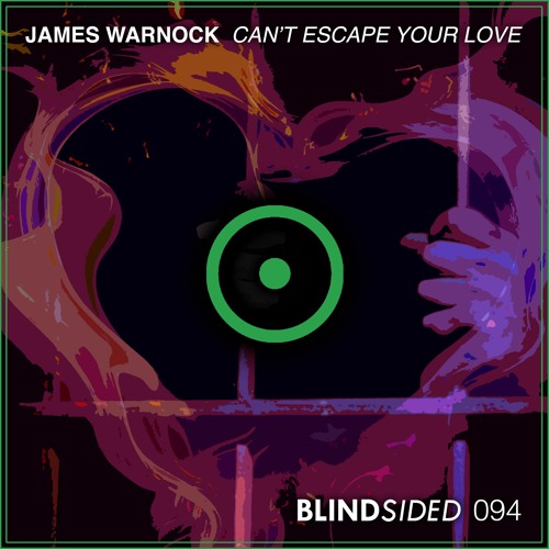 James Warnock - Can't Escape Your Love