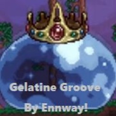 Gelatine Groove by Ennway