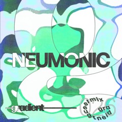 Gradient Guestmix by Neumonic [026]