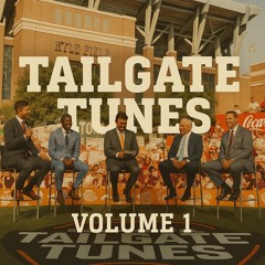 Tailgate Tunes - Volume 1