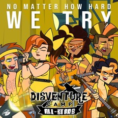 No Matter How Hard we Try