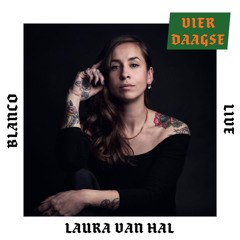 LIVE | VIERDAAGSE | LAURA VAN HAL