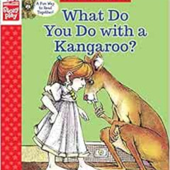 [Read] EPUB ✓ What Do You Do With a Kangaroo? (StoryPlay) by Mercer Mayer [EBOOK EPUB